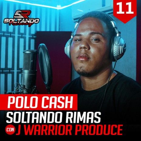 Polo Cash Soltando Rimas Sessions #011
