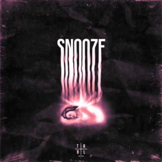 Snooze (Slowed)