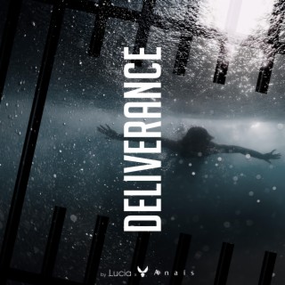 Deliverance ft. Anais lyrics | Boomplay Music
