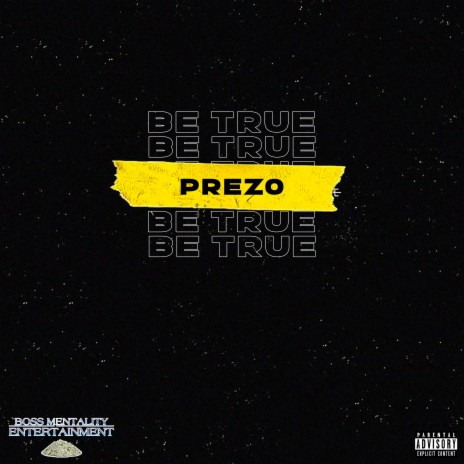 Be True | Boomplay Music