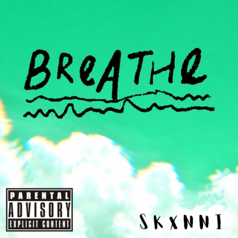 Breathe | Boomplay Music