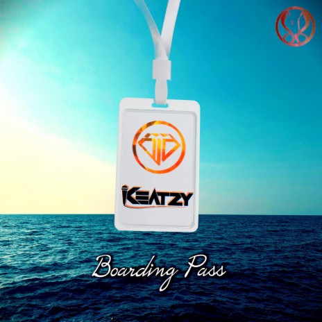 Boarding Pass ft. Keatzy | Boomplay Music