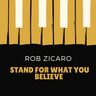 Stand for What You Believe lyrics | Boomplay Music