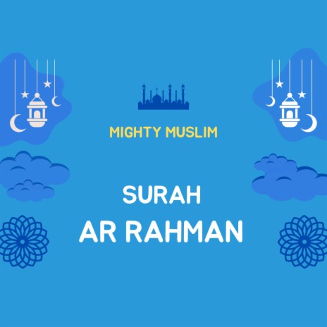 Surah Ar Rahman | Boomplay Music