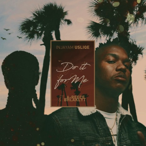 Do It for Me ft. A-Reece & Bhlaklyt | Boomplay Music