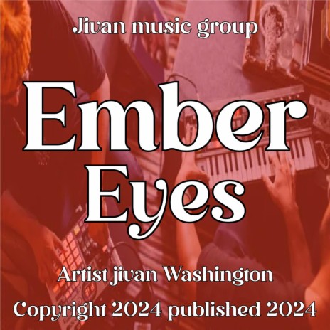 Ember Eyes | Boomplay Music