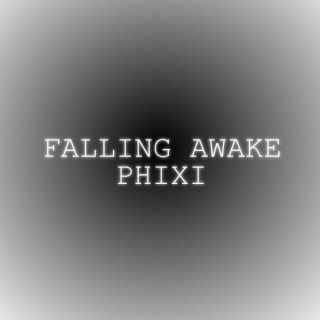 Falling Awake lyrics | Boomplay Music