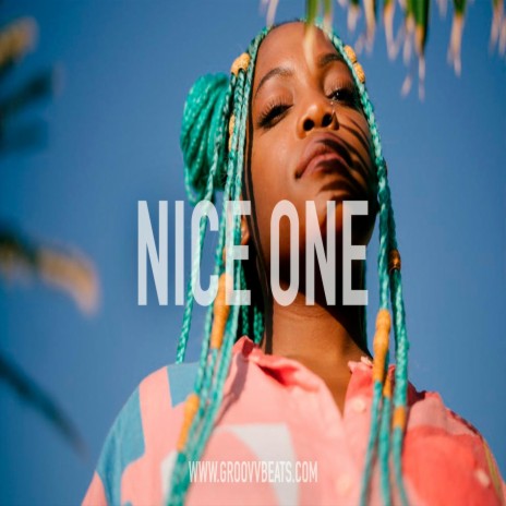 Nice One | Boomplay Music