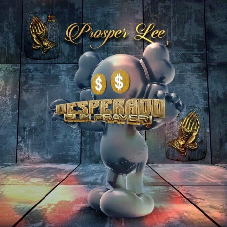 Desperado (Slim Prayer) | Boomplay Music