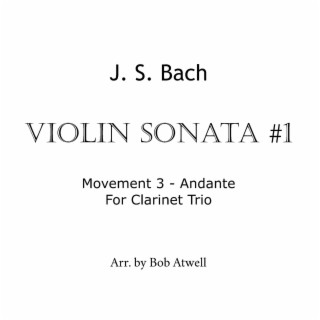 Bach Andante Arr. for Clarinet Trio