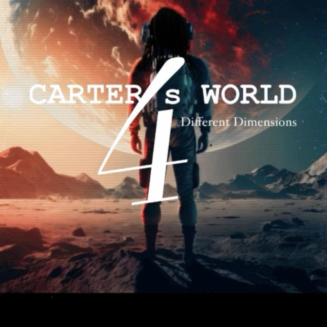 CARTERS WORLD 4 intro ft. Hezo al shakur | Boomplay Music