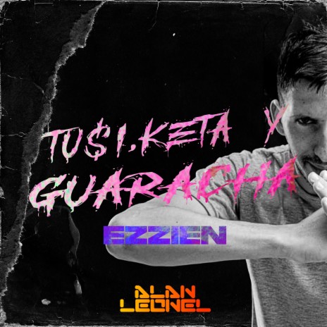 Tussi, ketta y guaracha ft. Ezzien xxx | Boomplay Music