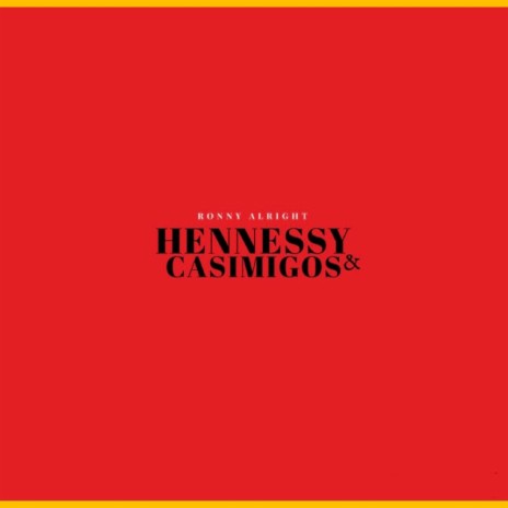 Hennessy & Casimigos