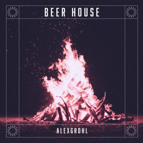 Beer House | Boomplay Music