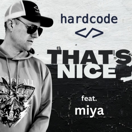 That's Nice ft. Miya | Boomplay Music