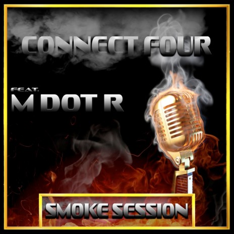 Smoke Session ft. m dot r | Boomplay Music