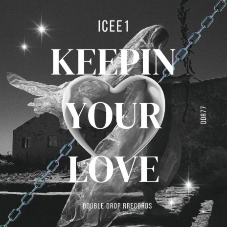 Keeping Your Love (Extended Edit)