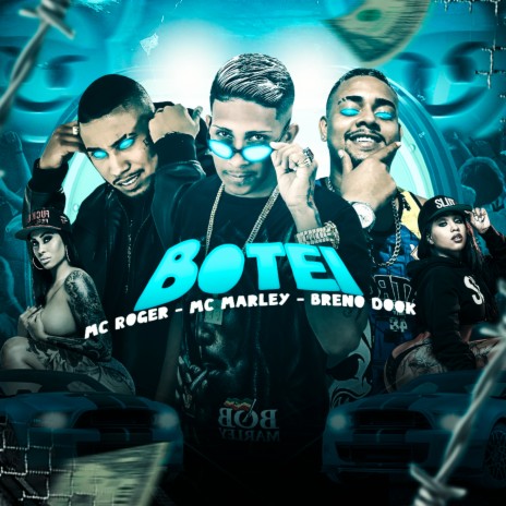 Botei ft. Breno Dook & MC Roger | Boomplay Music