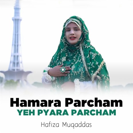 Hamara Parcham Yeh Pyara Parcham | Boomplay Music