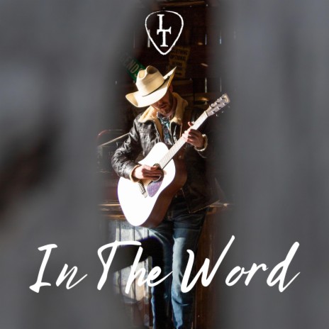 In The Word | Boomplay Music