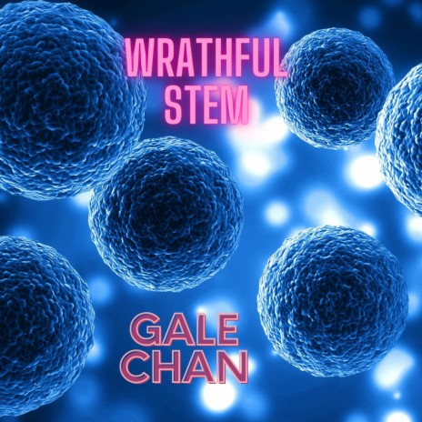 Wrathful Stem | Boomplay Music