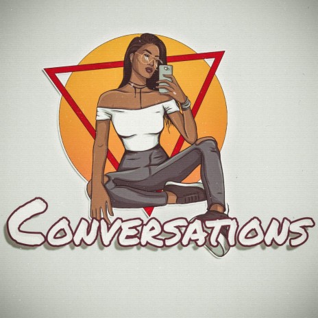 Conversations | Boomplay Music