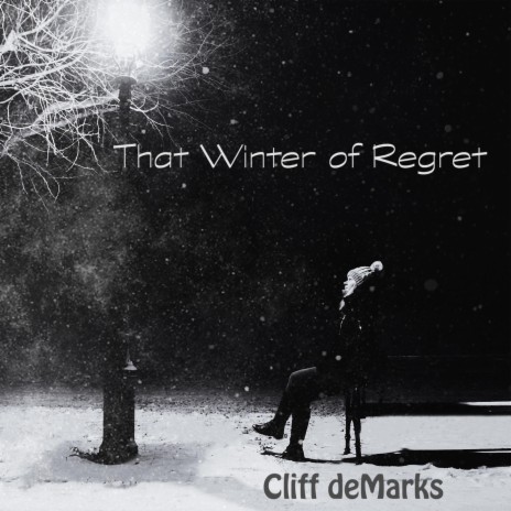 That Winter of Regret | Boomplay Music