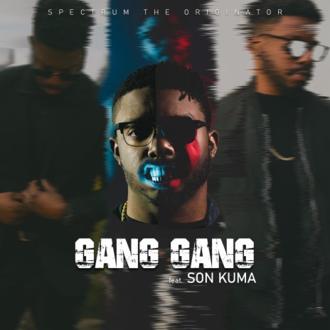GANG GANG (feat. Son Kuma)