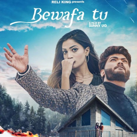 Bewafa Tu | Boomplay Music