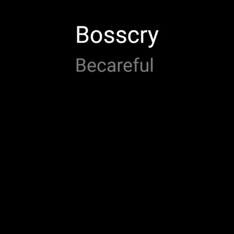 Becareful | Boomplay Music