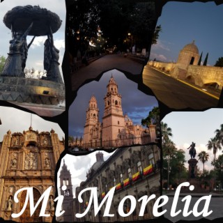 Mi Morelia