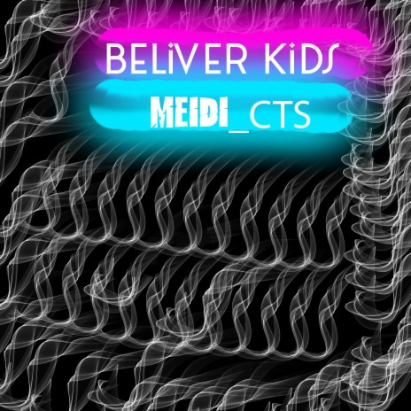 Beliver Kids | Boomplay Music