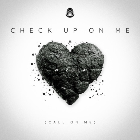 Check Up On Me | Boomplay Music