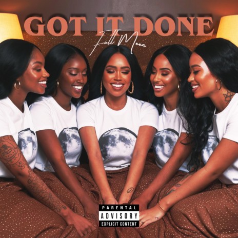 Got It Done | Boomplay Music