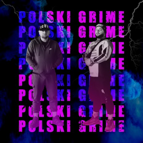 Polski Grime ft. Heron M.W.M & MR. P | Boomplay Music