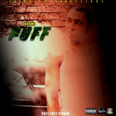Puff (Explicit) | Boomplay Music
