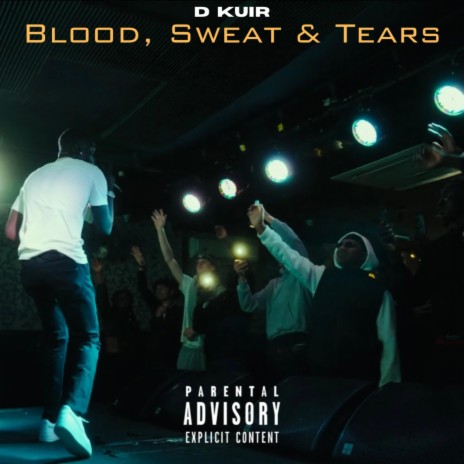 Blood, Sweat & Tears | Boomplay Music