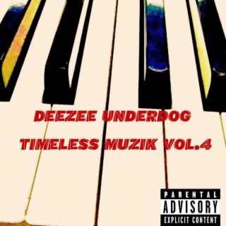 Timeless Muzik, Vol. 4