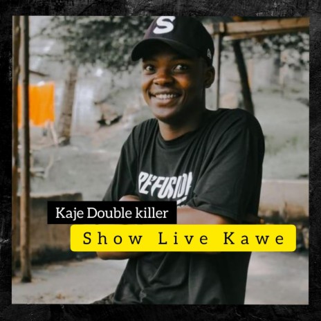 Show Live Kawe | Boomplay Music