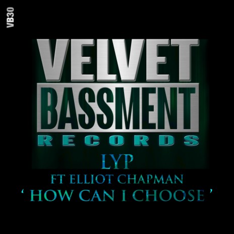 How Can I Choose (Orignal Mix) ft. Elliot Chapman | Boomplay Music