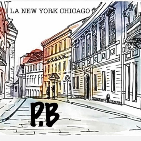 LA NEW YORK CHICAGO | Boomplay Music