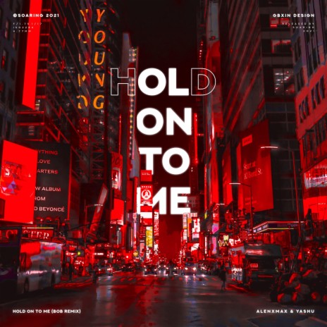 Hold On to Me (Bob Hou Remix) ft. Bob Hou | Boomplay Music