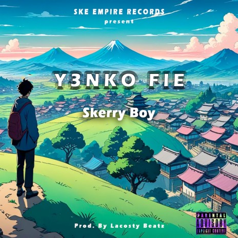 Yenko Fie ft. SKERRY BOY | Boomplay Music