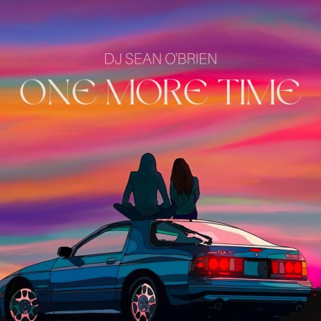 One More Time | Boomplay Music