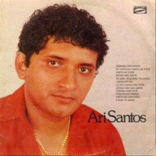 Ari Santos - Sempre Juntinhos