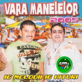 Vara Manelelor 2005