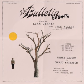 The Bulletin Debate - Liam Gerner with Luke Moller (Henry Lawson vs Banjo Paterson)