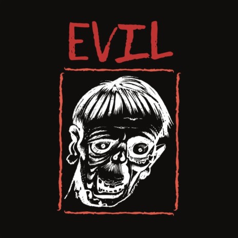 Evil | Boomplay Music