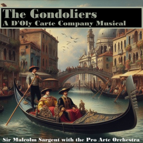 Take a Pair of Sparkling Eyes (From The Gondoliers) ft. Pro Arte Orchestra | Boomplay Music