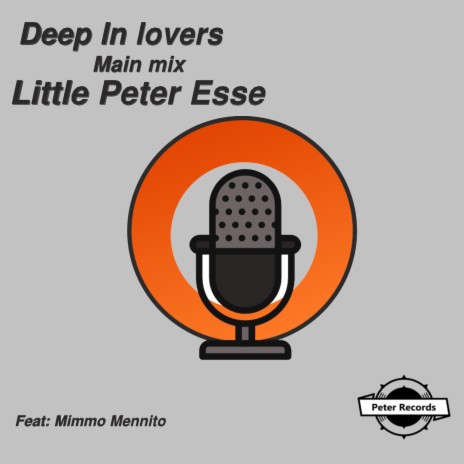 Deep In Lovers (feat. Mimmo Mennito)